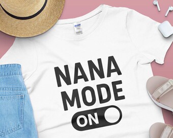 Nana-Modus SVG PNG | Nana Life Shirt Motive | Lustige Nana Cricut SVG | Muttertag Sublimation Digitale Datei
