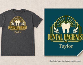 Personalized Dental Hygienist Shirt or Sherpa Blanket, Custom Name Gift, Art Deco Tooth Design