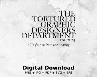 Gefolterte Grafikdesigner-Abteilung Png Svg, Grafikdesigner-Abteilung Svg, lustige Grafikdesigner-Grafik, digitales Png Svg Eps Pdf Jpg