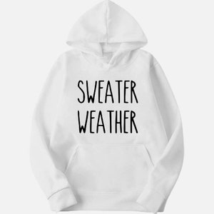 Sweater Weather Sweatshirt
