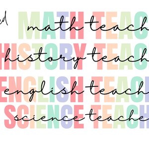 May include: A colorful graphic design with the text "All Included" and the words "math teacher", "history teacher", "english teacher", and "science teacher" in rainbow colors.
