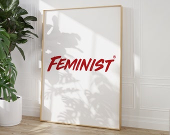 Pôster feminista, pôster estilo preppy, arte de parede para quarto de estudante, presente feminista, pôster feminista engraçado, estampa feminina, arte de parede com tipografia minimalista