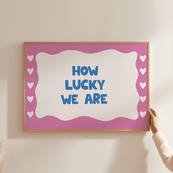 Lucky Poster, Trendy Pink Wall Art, Dopamine Decor, Girly Print, Mindfulness Quote Wall Art, Daily Affirmation Poster, Uplifting Wall Art