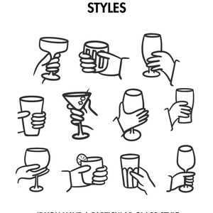 May include: Black and white line drawings of various glassware styles, including a martini glass, a wine glass, and a pint glass, held by hands. Text at the top reads "PREVIEW OF GLASS STYLES." The bottom text says, "IF YOU HAVE A PARTICULAR GLASS STYLE YOU WANT TO INCLUDE, PLEASE EMAIL US."
