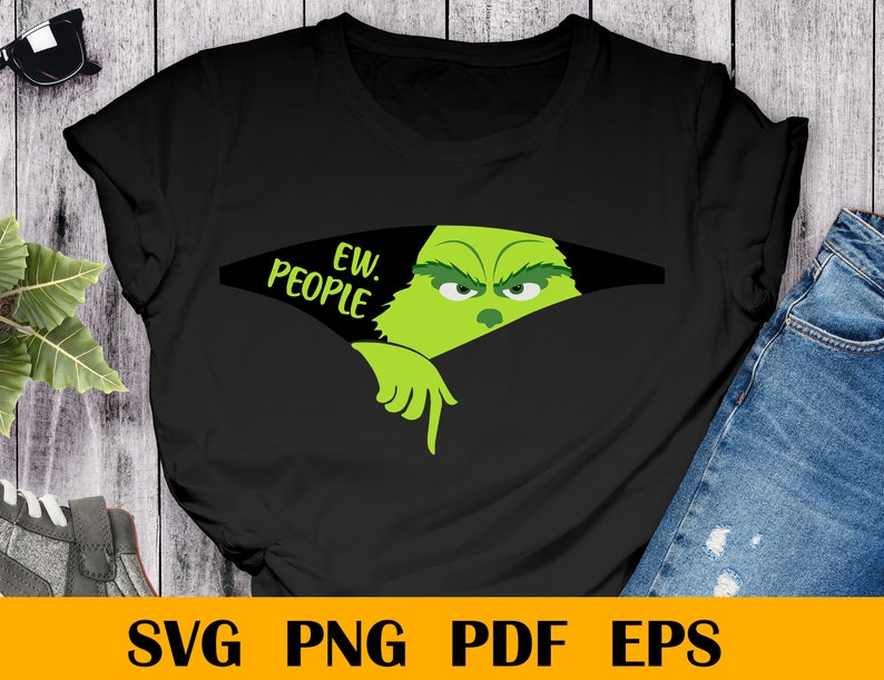 ew people grinch