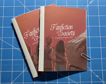 Fanfiction & Society: a literary analysis zine