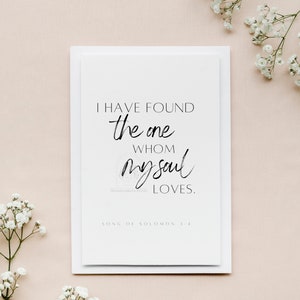 Song of Solomon 3:4 I have found the one whom my soul loves print, Christian wall art, modern, minimal, handwriting, calligraphy, wedding