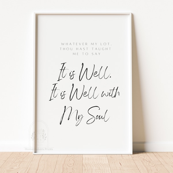 It Is Well with My Soul Hymn Lyric Wall Art/ Hymn Quote Art Print / Christian Wall Decor /Scripture Art Print