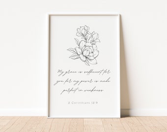 My grace is sufficient for you, 2 Corinthians 12:9 printable scripture bible verse wall art digital download minimalist black and white
