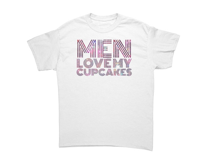 Men Love My Cupcakes Golden Girls Reference Tee
