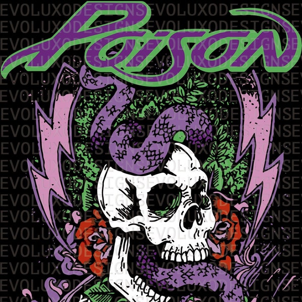 Poison Logo Digital Sublimation DTF DTG Print SVG File Rock Band 80s T Shirt