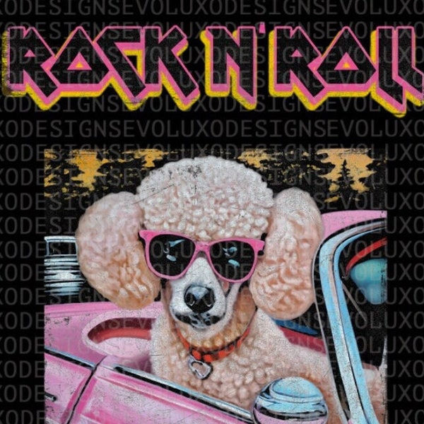 Rock N Roll Pink Poodle Dog Fun Trendy Style tender Digital Sublimation DTF DTG Print PNG File T Shirt