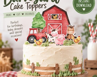 May include: A set of barnyard-themed cake toppers featuring a red barn, a red tractor, a green tree, a cow, a pig, a horse, and chickens. The text reads Barnyard Cake Toppers, Instant Download, Print, Cut, Decorate, and Perfect for birthdays.