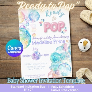 May include: A baby shower invitation template with a watercolor background of colorful bubbles. The text reads "Ready to Pop" and "Join us for a baby shower honoring Madeline Price". The invitation is for Sunday, July 18th from 2-4pm at The Jones Center. The invitation is 5 inches by 7 inches and is fully editable in Canva Free Version.
