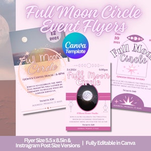 May include: Three pink and purple flyers with a full moon graphic and text that reads "Full Moon Circle" and includes event details such as date, time, location, and ticket price. The flyers are for events on June 10, 2021, and June 3, 2021. The flyers are fully editable in Canva.