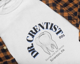 The Office / The Office Fan/ Comedy/ Dr. Crentist / The Office T-Shirt/ Michael Scott / Dwight Schrute/  Unisex Heavy Cotton T-Shirt
