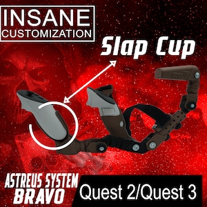 May include: A brown and black VR controller attachment called "Slap Cup" for the Quest 2/Quest 3. The attachment is designed to be used with the "Astreaus System Bravo" controller.