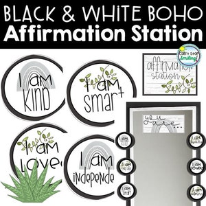 Editable Classroom Affirmation Station Black and White BOHO