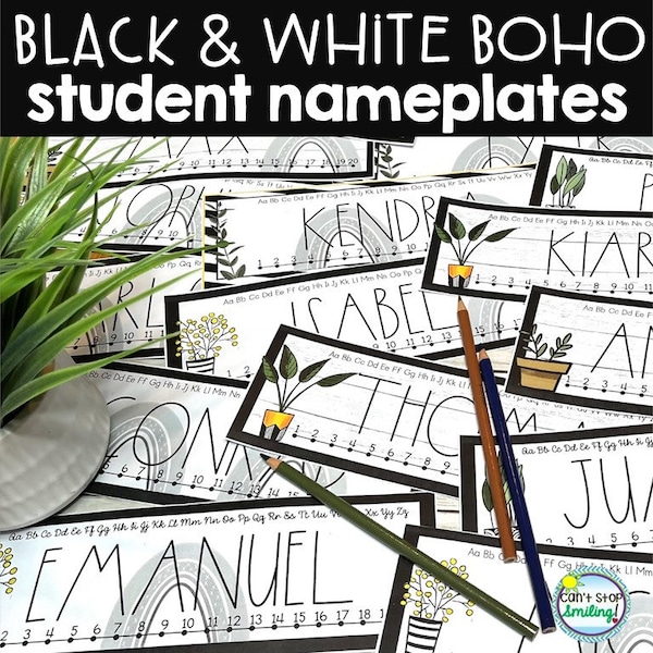BOHO BLACK and WHITE Editable Student Names Classroom Decor