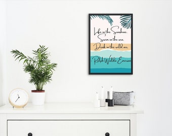 INSTANT DOWNLOAD - Life in the Sunshine - Ralph Waldo Emerson, Beach Print