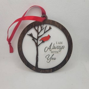 I Am Immer With You Ornament DIGITALE SVG-Dateien (2 Variationen) Weihnachten, Cardinal