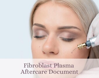 Fibroblast Plasma Aftercare Document