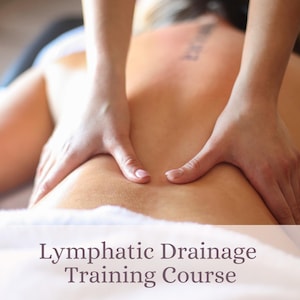 May include: Hands performing lymphatic drainage massage on a person's back. The person is lying face down on a white surface. The text "Lymphatic Drainage Training Course" is at the bottom of the image.