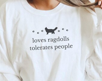 Ragdoll Cat Mom Long Sleeve Shirt, Ragdoll Mom Gifts, Cat Mama Tee, Funny Cat Crewneck Apparel, Ragdoll Owner Sweatshirt, Ragdoll Cat Hoodie