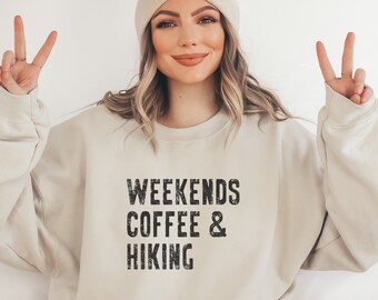 Hiking Sweatshirt | Hiking Crewneck | Gift for Hiker | Hiker Shirt | Camping Sweatshirt | Camping Shirt | Gift for Hiking | Hiking Clothes