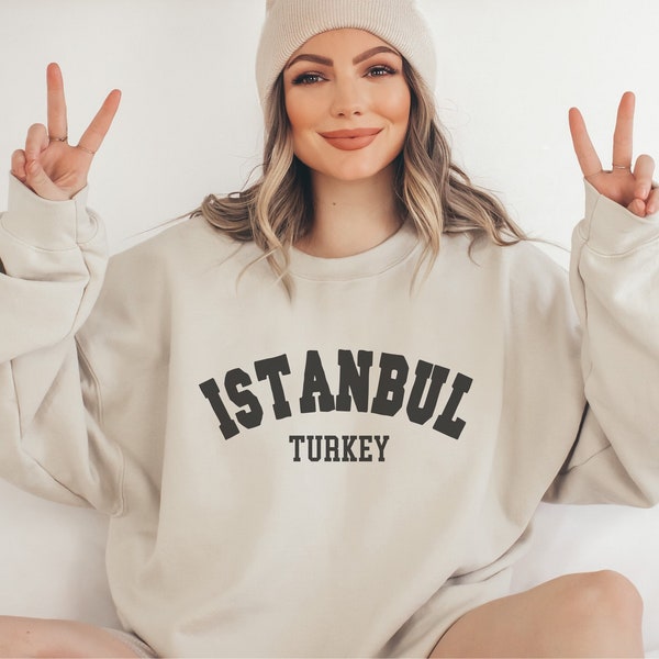 Istanbul Sweatshirt, Istanbul Turkey Crewneck, Moving to Istanbul Gift, Istanbul Travel Gift, Istanbul Souvenir, Trendy Varsity Crewneck