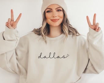 Dallas Sweatshirt | Women's Dallas Crewneck Pullover | Dallas Gift | Texas Sweatshirt | Cute Texas Gift | Dallas Texas Long Sleeve