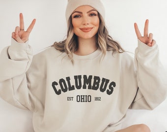 Columbus Sweatshirt, Columbus Ohio Crewneck, Moving to Columbus, Columbus Travel Gift, Columbus OH Souvenir, Trendy Varsity Crewneck