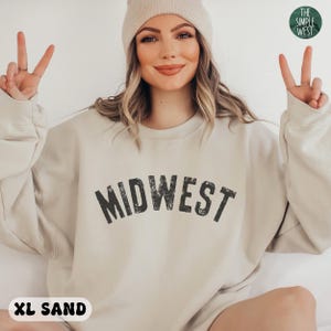 Midwest Sweatshirt, Midwestern Crewneck, Midwest Travel Gift, Midwesterner Tee, Midwest Souvenir, Midwest Bachelorette, Trendy Varsity Shirt