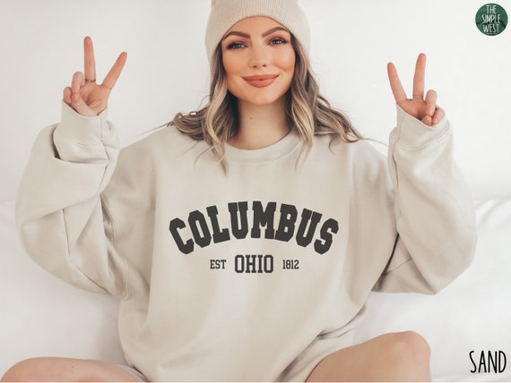 Columbus Sweatshirt, Columbus Ohio Crewneck, Moving to Columbus, Columbus Travel Gift, Columbus OH Souvenir, Trendy Varsity Crewneck