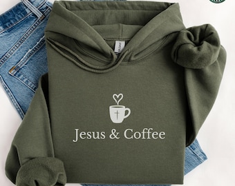 Christian Hoodie, Jesus and Coffee Sweatshirt, Minimalist Jesus Apparel, Coffee Lover Crewneck Tshirt, Funny Coffee Trendy Christian Gift