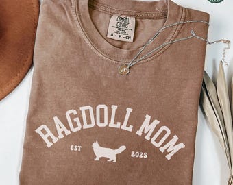 Ragdoll Cat Comfort Colors Shirt, Custom Ragdoll Mom Gifts, Personalized Cat Mama Tee, Funny Cat Crewneck Apparel, Ragdoll Owner Sweatshirt