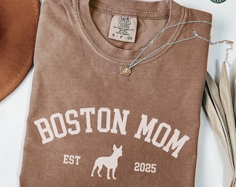 Custom Boston Terrier Shirt, Boston Terrier Mom Comfort Colors Shirt, Personalized Dog Tee Shirt, Gift for Dog Lover, Boston Terrier Gift