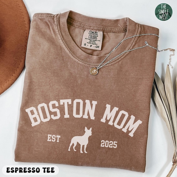 Custom Boston Terrier Shirt, Boston Terrier Mom Comfort Colors Shirt, Personalized Dog Tee Shirt, Gift for Dog Lover, Boston Terrier Gift