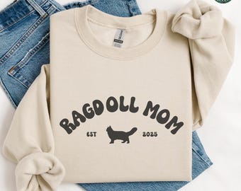 Ragdoll Cat Sweatshirt, Custom Ragdoll Mom Gifts, Personalized Cat Mom Hoodie, Cat Mama Shirt, Funny Cat Crewneck Apparel, Ragdoll Owner Tee