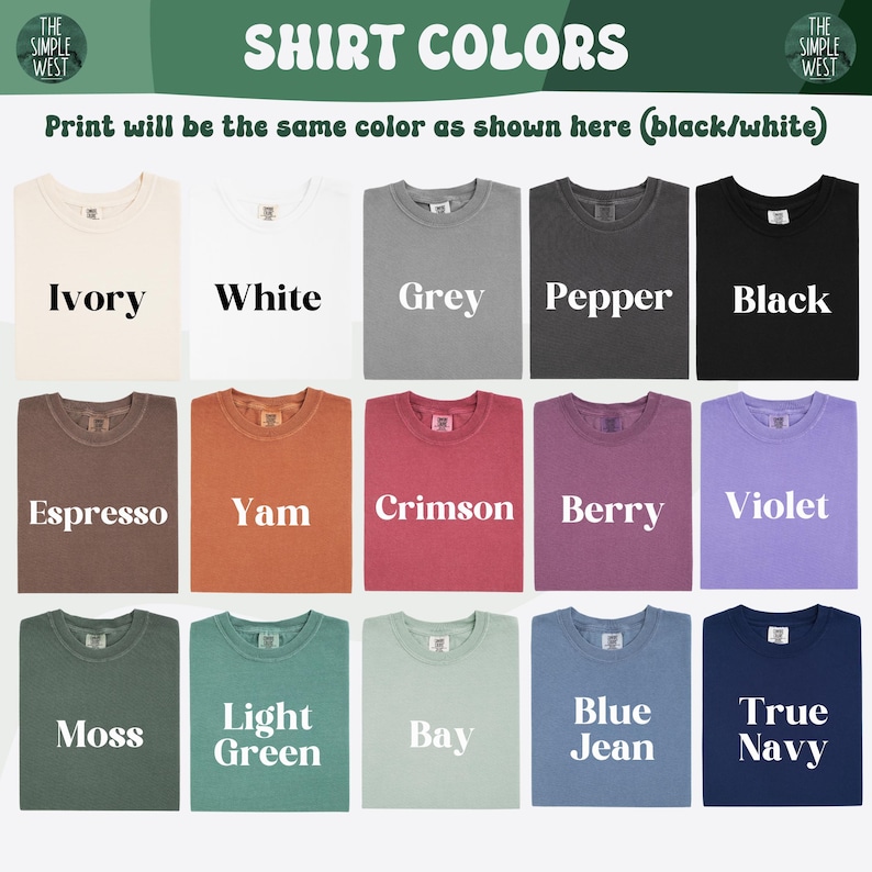 Puede incluir: Una exhibici&oacute;n de camisetas en varios colores, incluyendo marfil, blanco, gris, pimienta y negro. Colores adicionales son espresso, &ntilde;ame, carmes&iacute;, baya, violeta, musgo, verde claro, bah&iacute;a, azul vaquero y azul marino. El texto "SHIRT COLORS" est&aacute; en la parte superior.