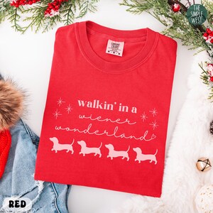 Dachshund Christmas Shirt, Funny Wiener Dog Comfort Colors Crewneck, Doxie Mom Gift, Weenie Mama Xmas Party Tee, Dachshund Lover Apparel