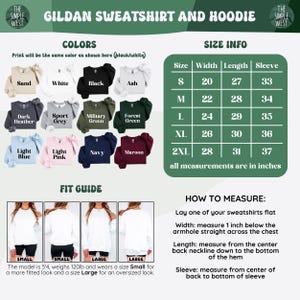 May include: A product image showcasing a Gildan sweatshirt and hoodie. The image displays various colors, including sand, white, black, ash, dark heather, sport grey, military green, forest green, light blue, light pink, navy, and maroon. Size and fit information are also provided.