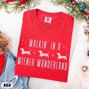 Dachshund Christmas Comfort Colors Shirt, Funny Wiener Dog Crewneck, Doxie Mom Gift, Weenie Mama Xmas Party Tee, Dachshund Lover Apparel