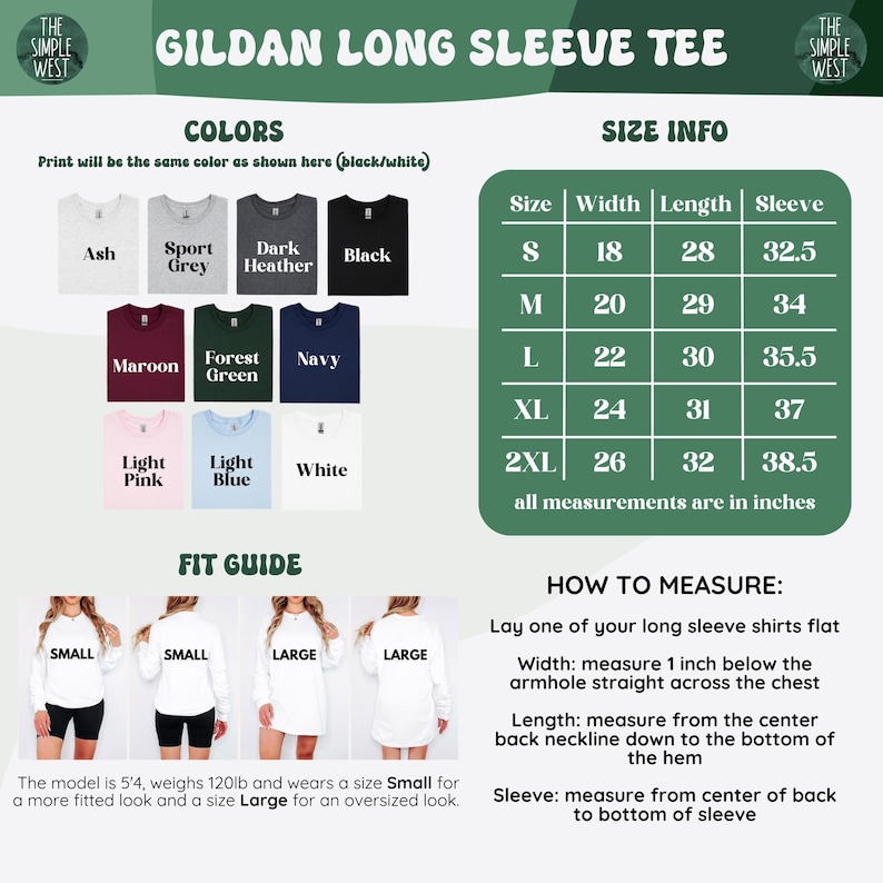 May include: A product image for a Gildan long sleeve tee, showcasing various colors like ash, sport grey, and black. Includes a size chart with measurements in inches, and a fit guide with model examples. The text also includes instructions on how to measure the shirt.