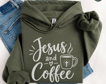 Christian Hoodie, Jesus and Coffee Sweatshirt, Minimalist Jesus Apparel, Coffee Lover Crewneck Tshirt, Funny Coffee Trendy Christian Gift
