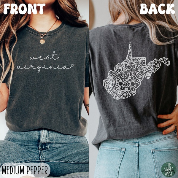 West Virginia Comfort Colors Shirt, Womens Floral West Virginia Crewneck Tee, Moving to West Virginia Gift Souvenir, WV Bachelorette Apparel