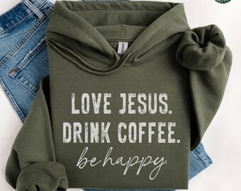 Christian Hoodie, Jesus and Coffee Sweatshirt, Minimalist Jesus Apparel, Coffee Lover Crewneck Tshirt, Funny Coffee Trendy Christian Gift