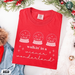 Dachshund Christmas Comfort Colors Shirt, Funny Wiener Dog Crewneck, Doxie Mom Gift, Weenie Mama Xmas Party Tee, Dachshund Lover Apparel