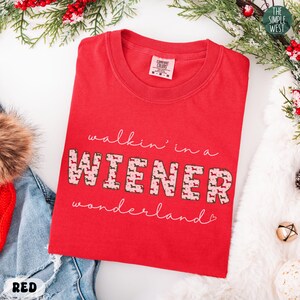 Dachshund Christmas Comfort Colors Shirt, Funny Wiener Dog Crewneck, Doxie Mom Gift, Weenie Mama Xmas Party Tee, Dachshund Lover Apparel