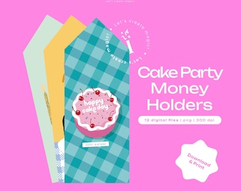 DIGITAL / Cake Party / Birthday Money Holder / Birthday Money Envelope / Envelope